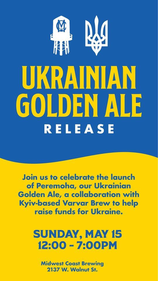 Ukrainian Golden Ale Release + Fundraiser