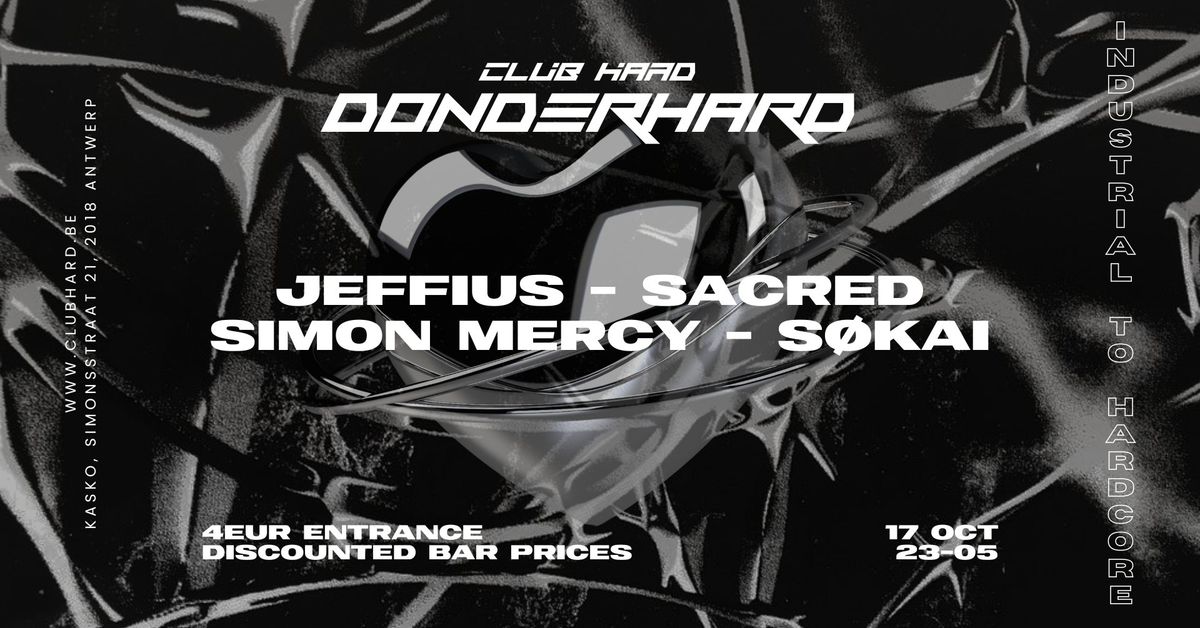 DONDERHARD III - JEFFIUS, SACRED, SIMON MERCY, S\u00d8KAI