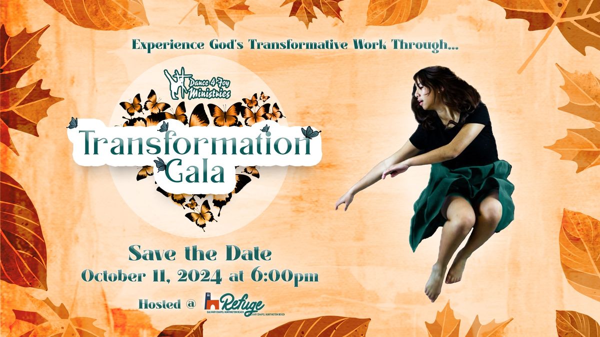 Transformation Gala