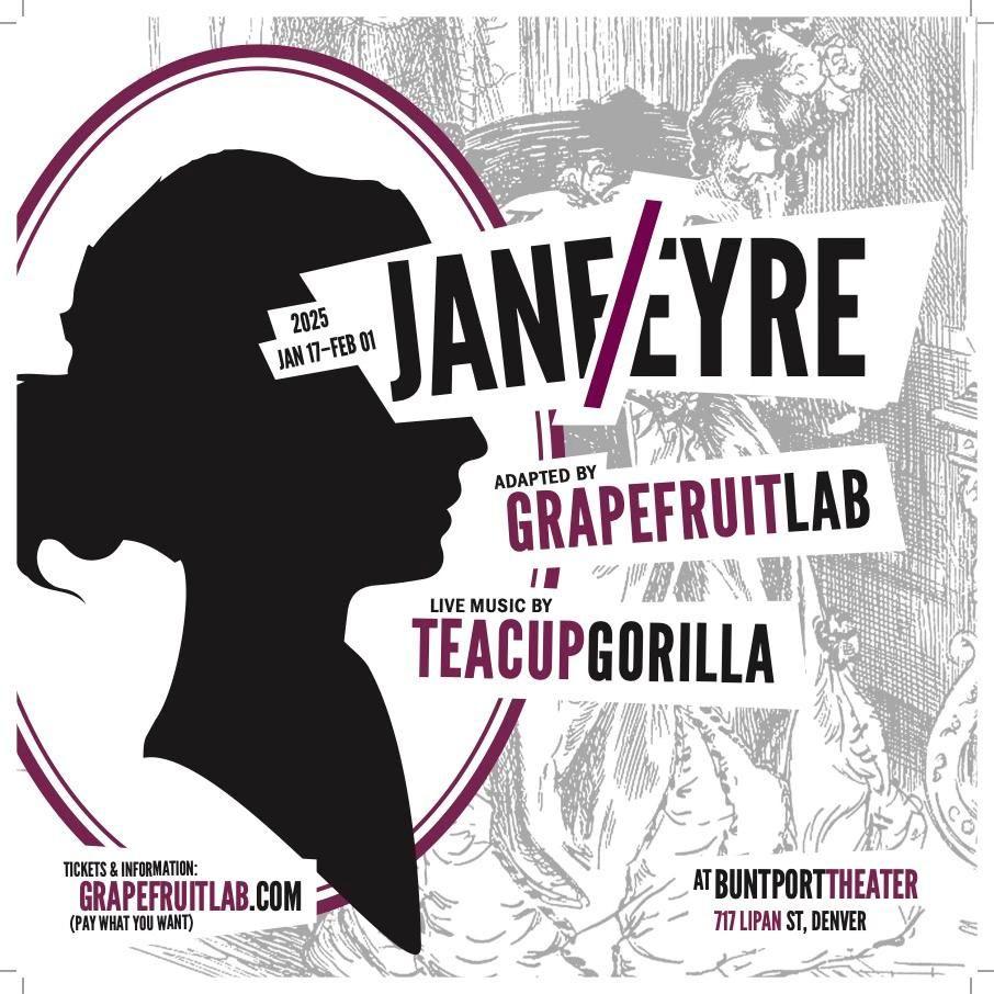 JANE\/EYRE: A queer adaptation with live music by Teacup Gorilla