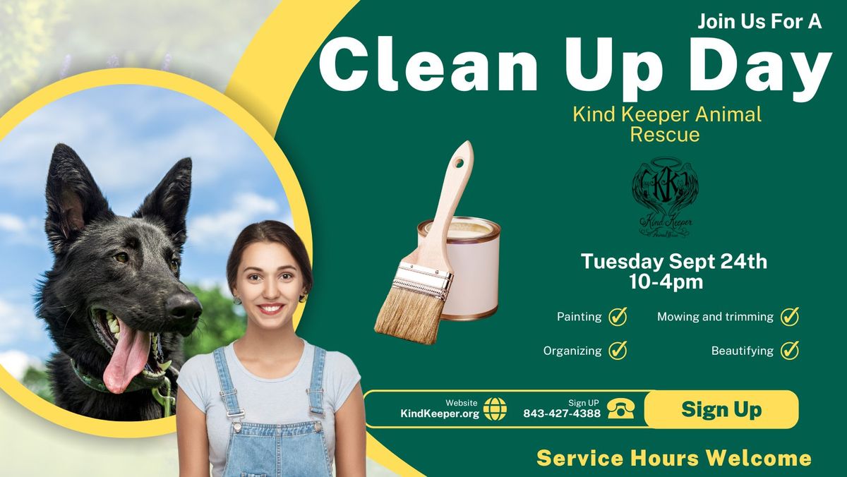 Clean up day at Kind Keeper Animal Recue