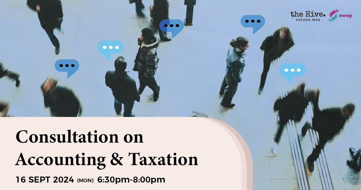 Consultation on Accounting & Taxation