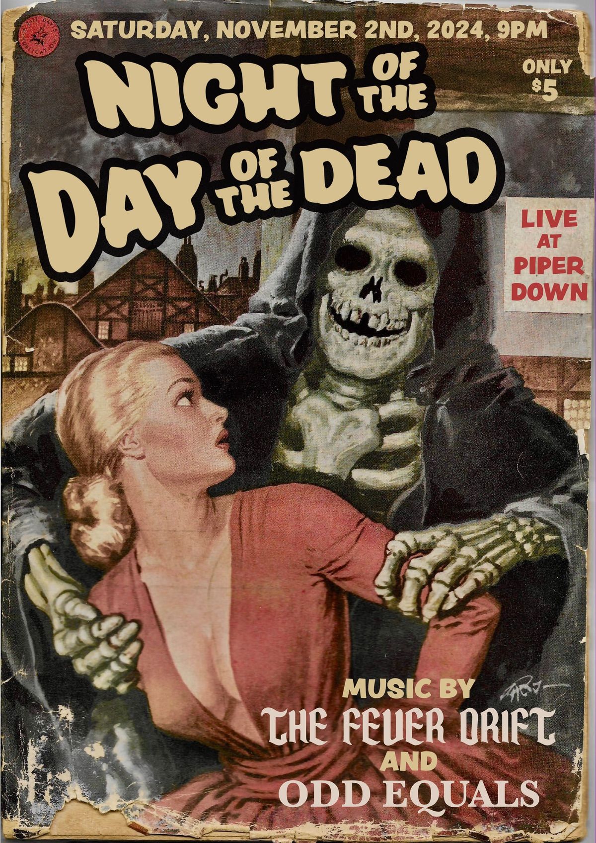 Weekend of the Dead - Day 2 - With the Fever Drift & Odd Equals Live at Piper Down