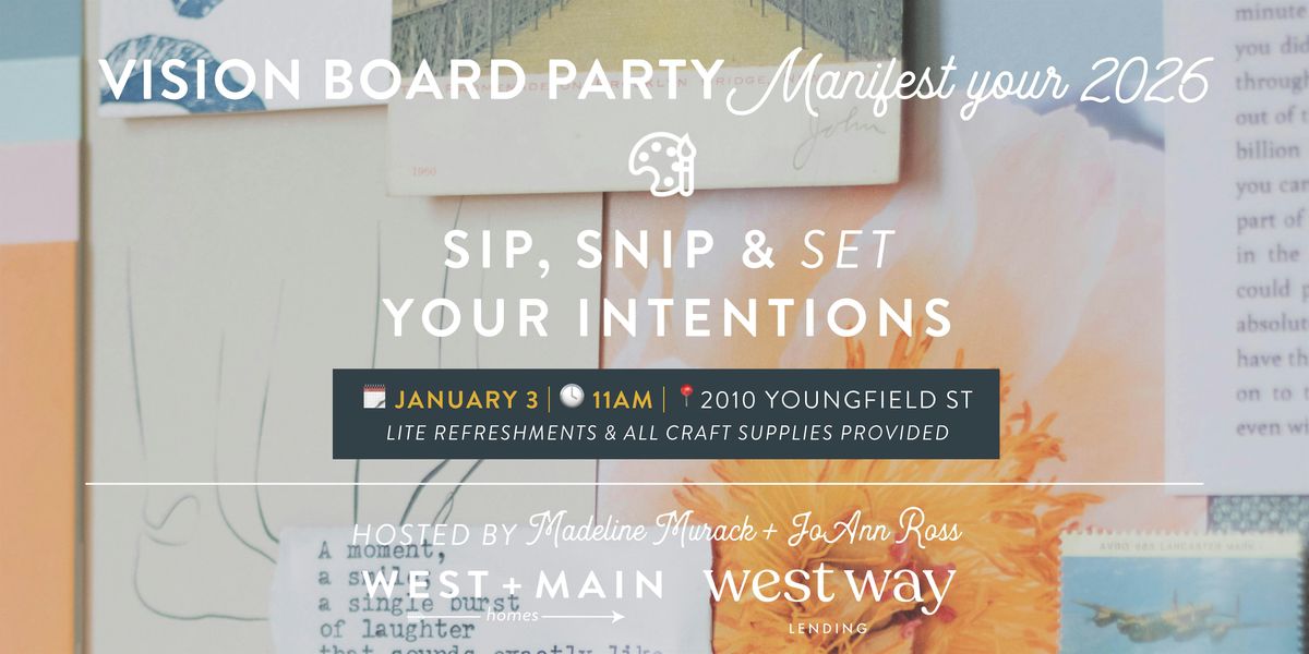 Manifest your 2026 - Vision Board Party