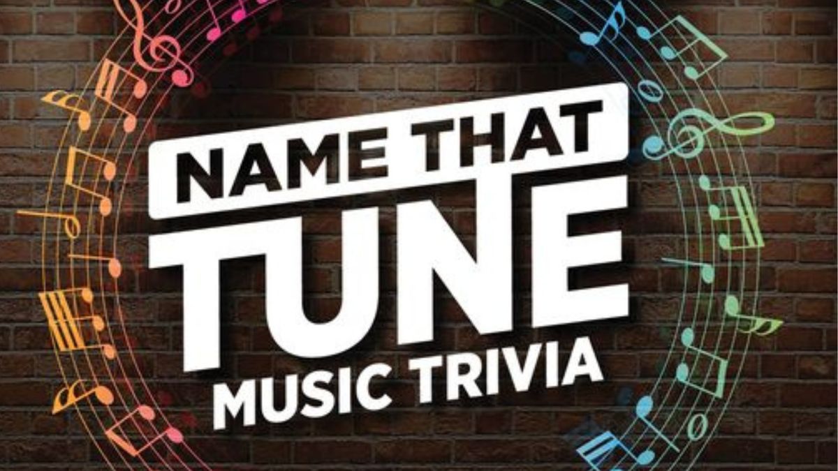 Name That Tune Music Trivia