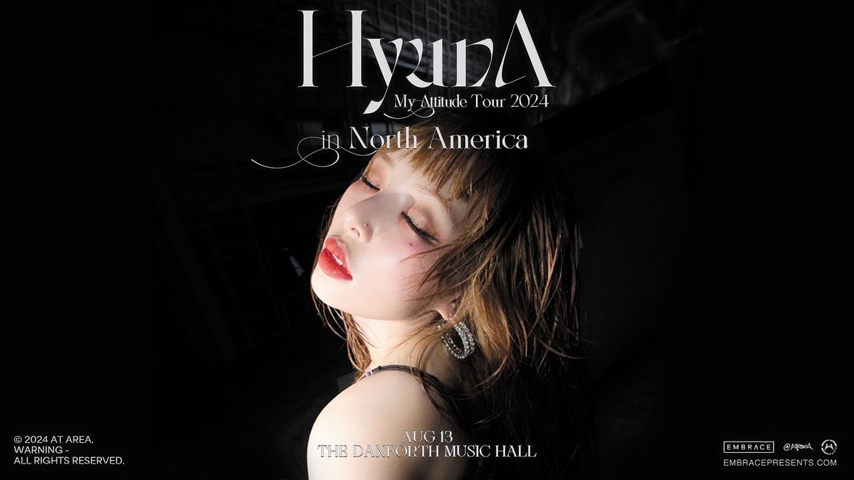 HyunA @ The Danforth Music Hall | August 13th