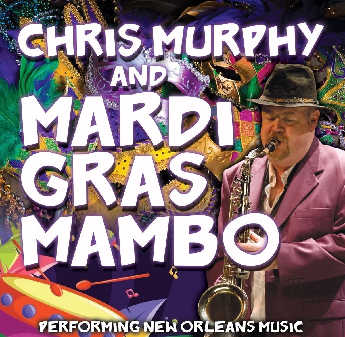 Chris Murphy and Mardi Gras Mambo