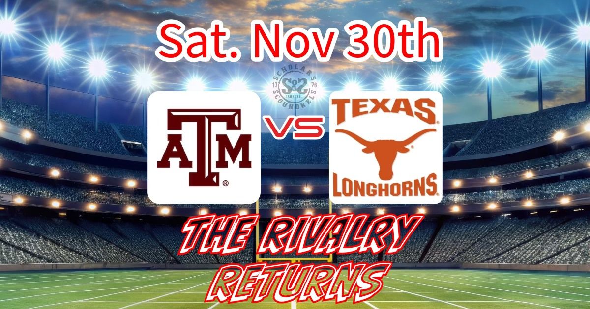 Ut vs A&M Thanksgiving Weekend