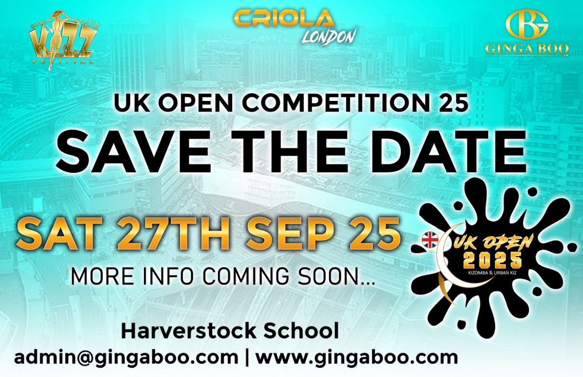 Criola London | UK Open Kizomba & Urban Kiz Competition 25 