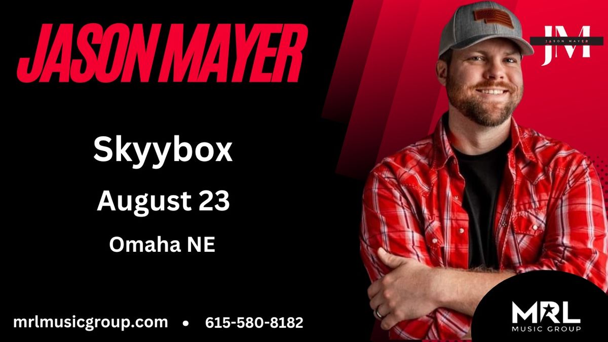 Jason Mayer Live @ Skyybox Omaha Ne 