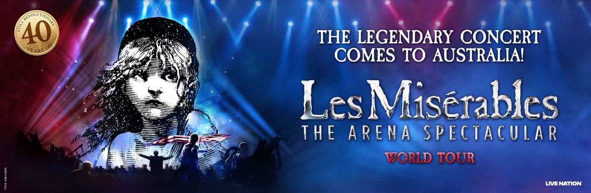 Les Miserables The Arena Spectacular - Brisbane