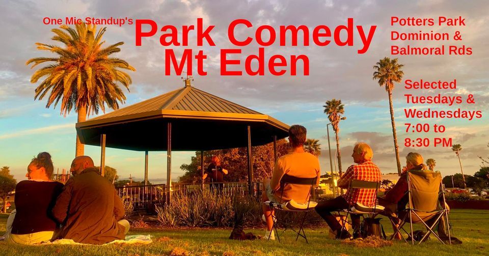 Park Comedy, Mt Eden, Summer 2023-2024