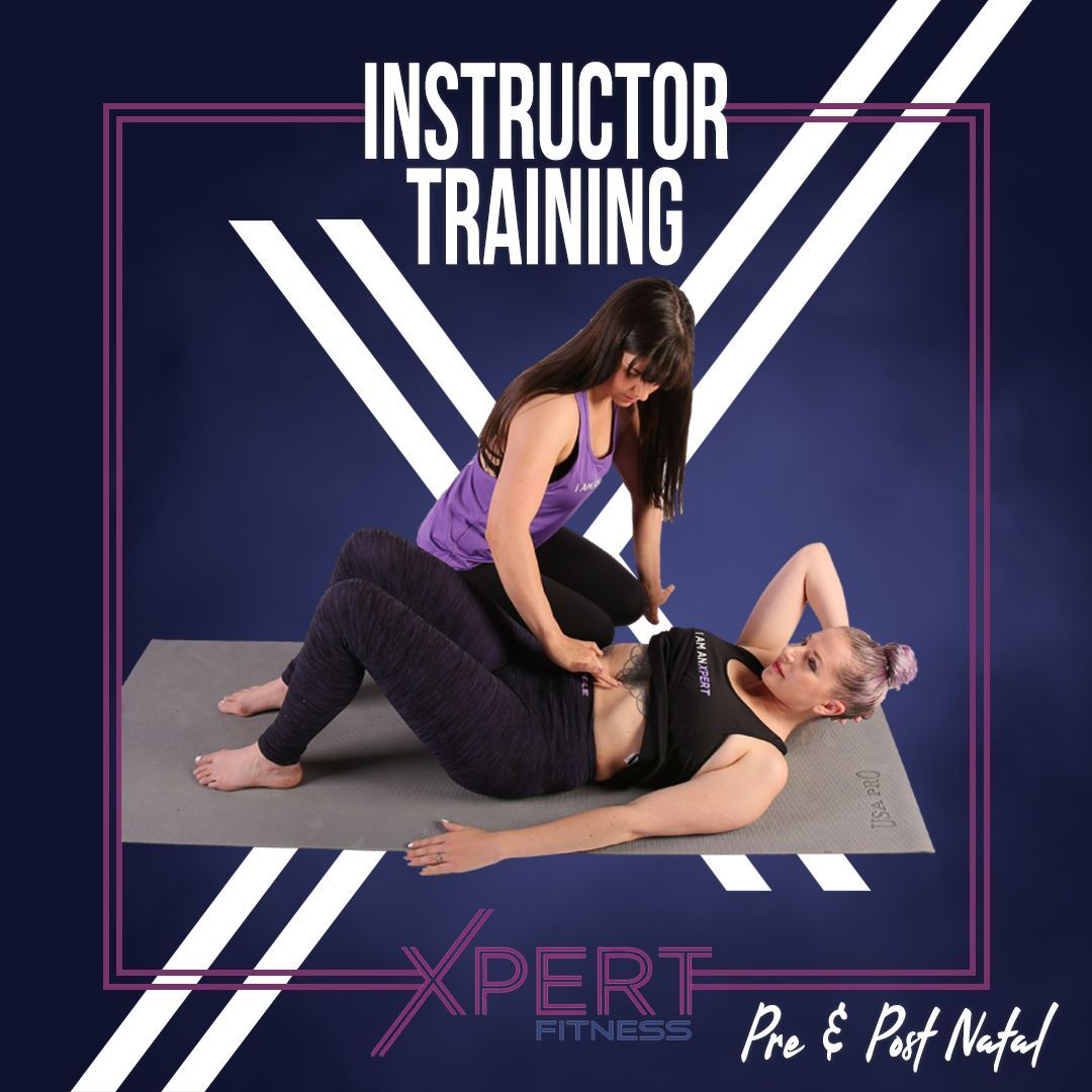 XPERT Instructor Training - Pre and Post Natal