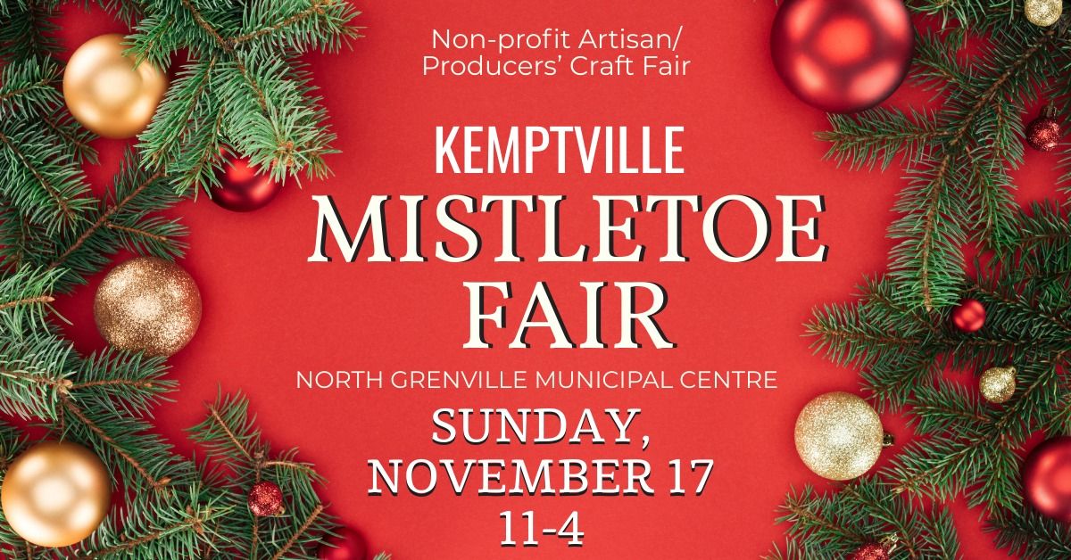 We're at the Kemptville Mistletoe Fair