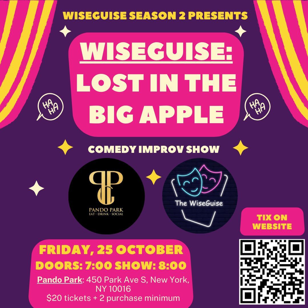 WiseGuise: Lost in the Big Apple Comedy Improv Show