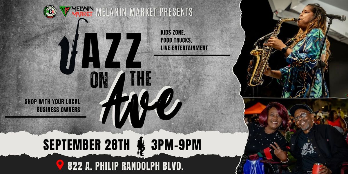 Jazz on Ave: Presented by Jax Melanin Market