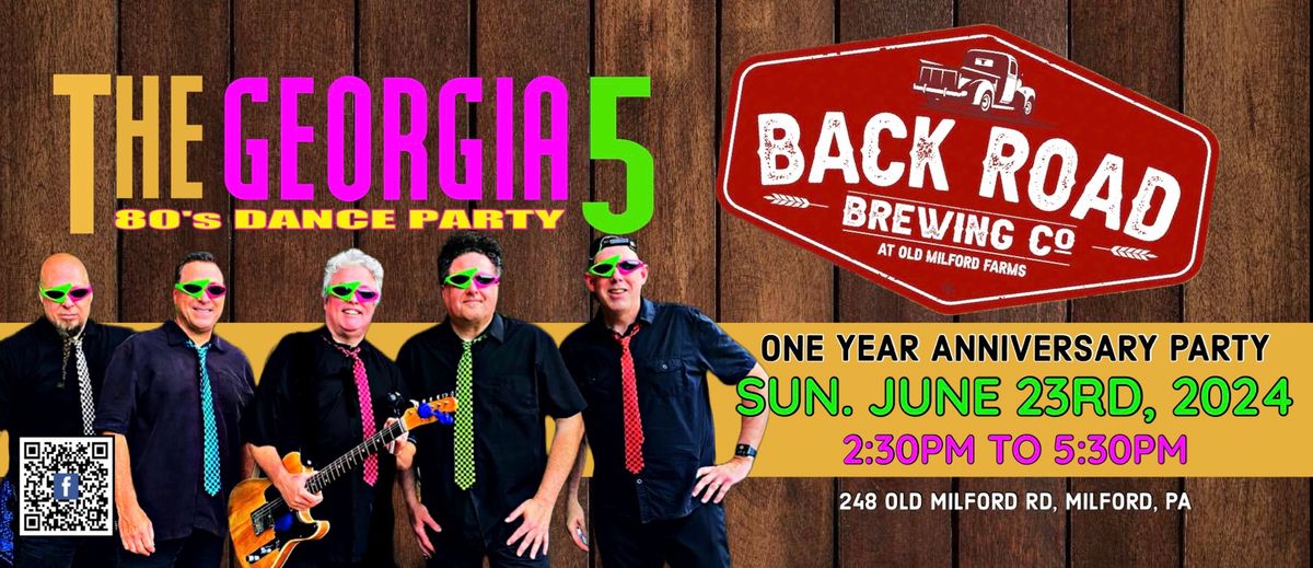 The Georgia 5: 80\u2019s Dance Party at Back Road Brewing\u2019s One-Year Anniversary Celebration Weekend