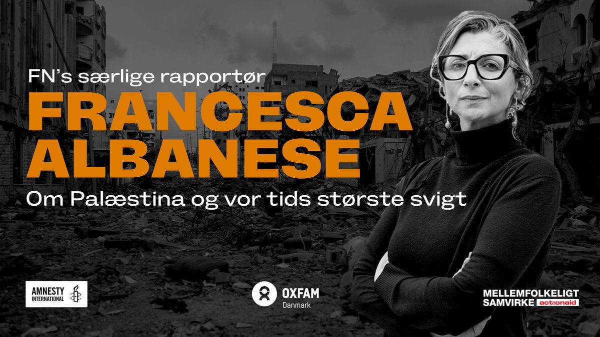 Francesca Albanese - om Pal\u00e6stina og vor tids st\u00f8rste svigt