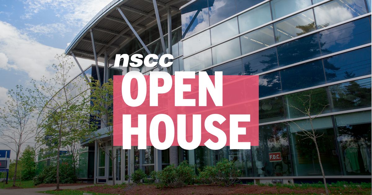 NSCC Open House - Pictou Campus - Saturday, November 16