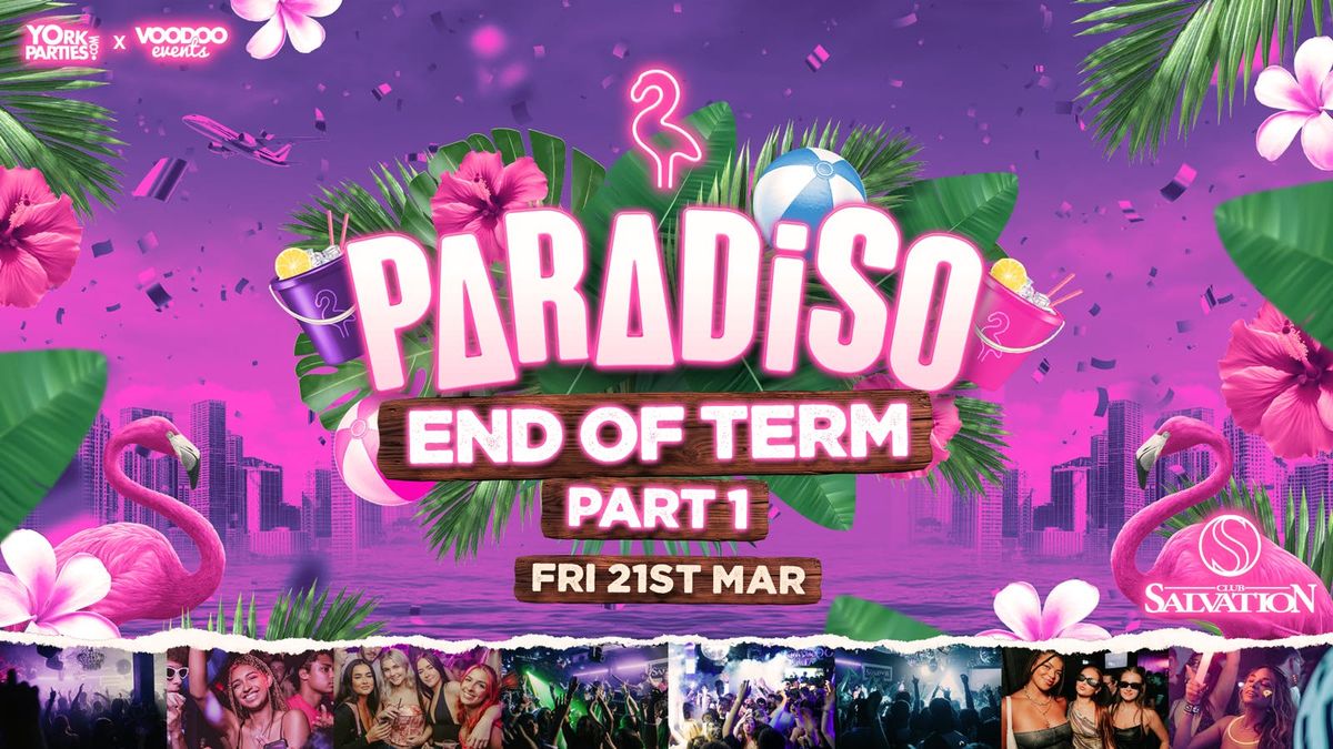 PARADISO FRIDAYS End Of Term Part 1\ud83e\udda9