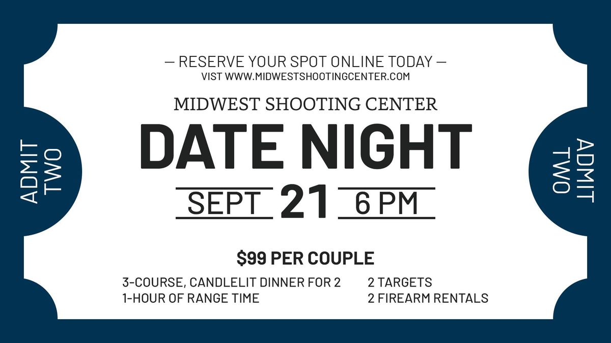 Date Night at Midwest Shooting Center 