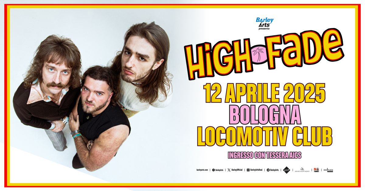 High Fade | Live in Bologna