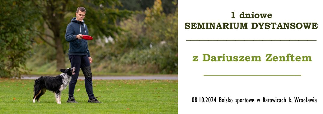 Dystans bez tajemnic! - 1 dniowe seminarium z Dariuszem Zenftem 08.10.2024