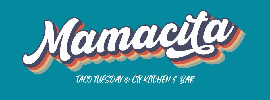 Mamacita Saigon Taco Tuesday Takeover at CTY Kitchen & Bar!