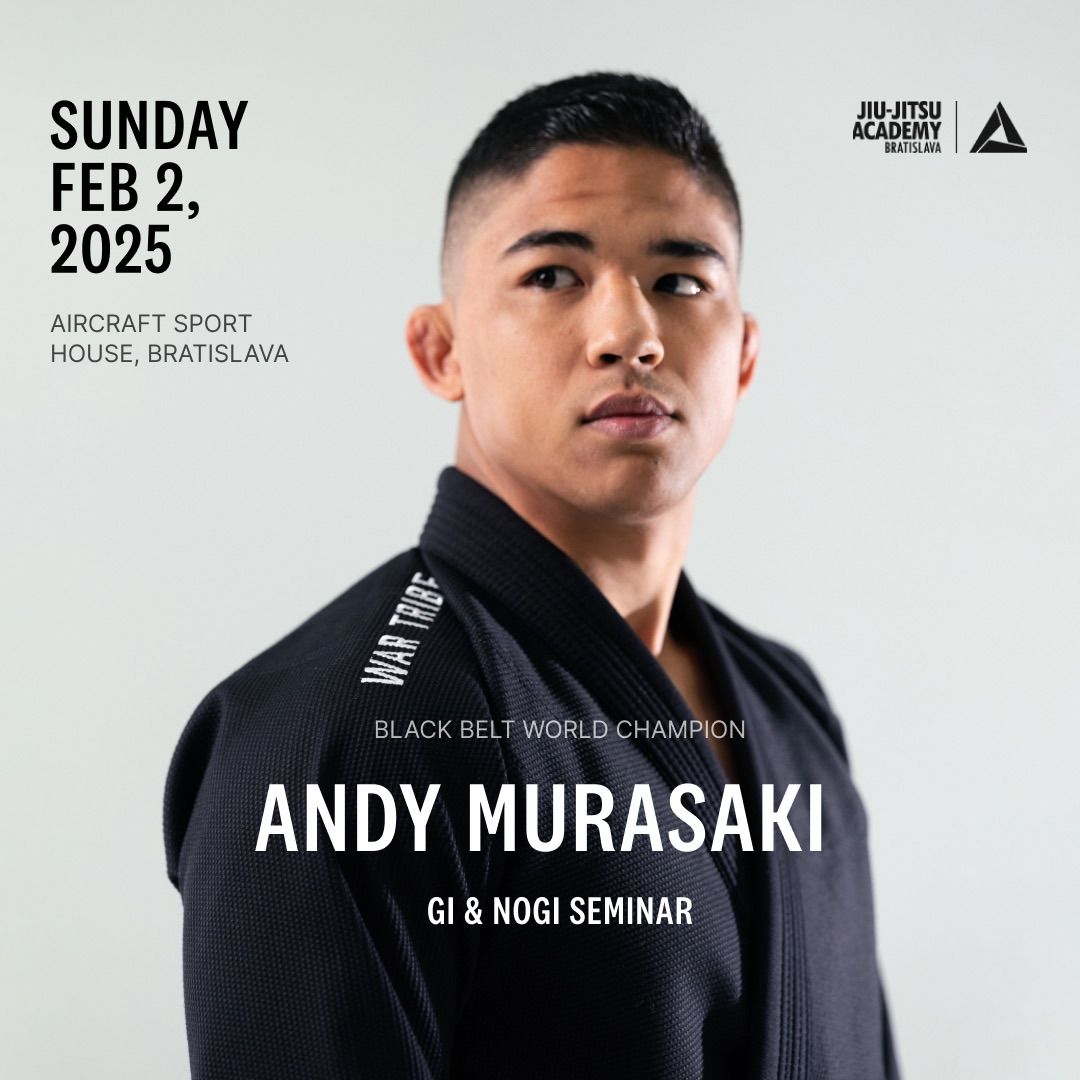 Andy Murasaki Gi & NoGi Seminar