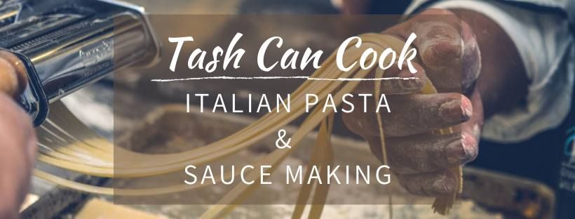 Italian Pasta & Sauce Making Cooking Class