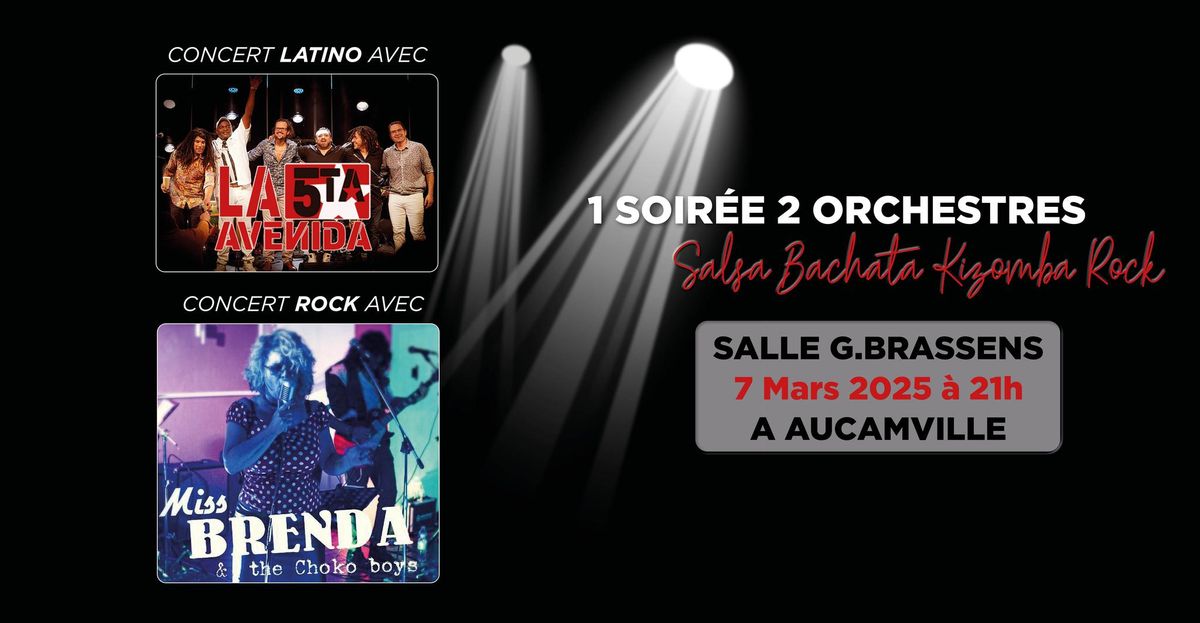 Grande Soir\u00e9e Dansante avec 2 Orchestres Rock et Latino