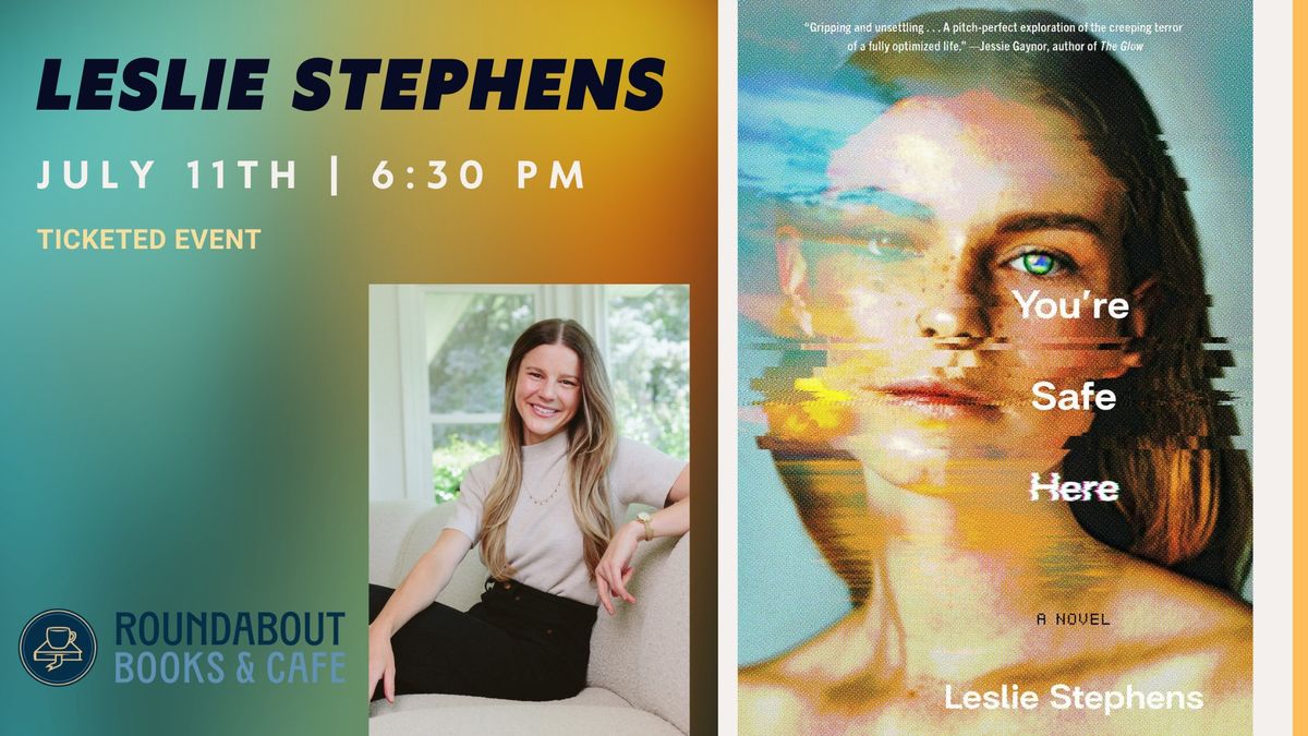 Author Event: You're Safe Here by Leslie Stephens