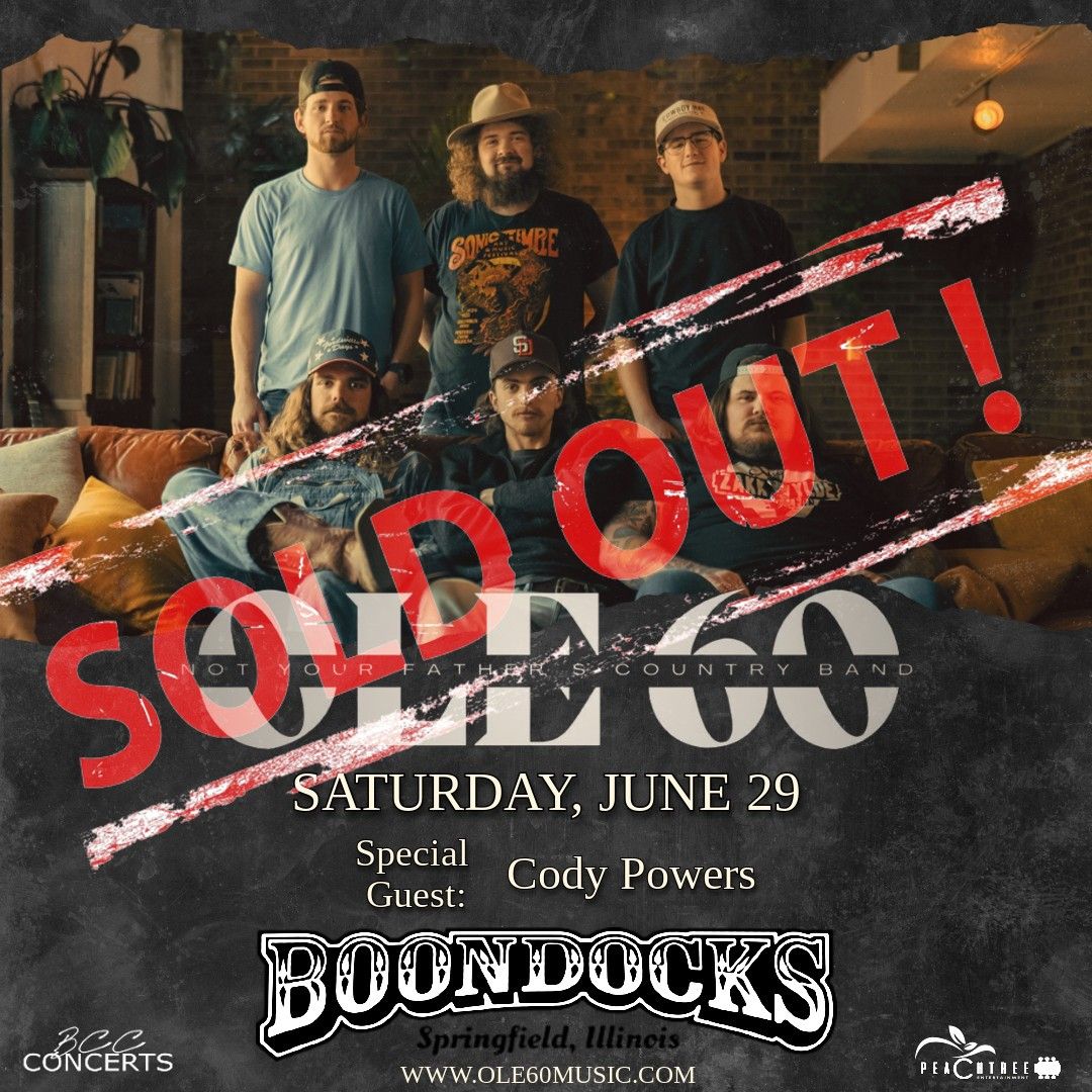 *SOLD OUT* Ole 60 | Cody Powers | Boondocks