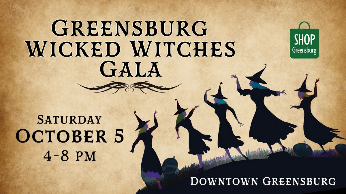 Greensburg Wicked Witches Gala