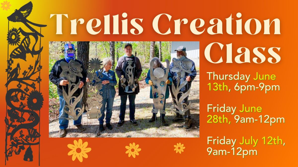 Trellis Creation Class