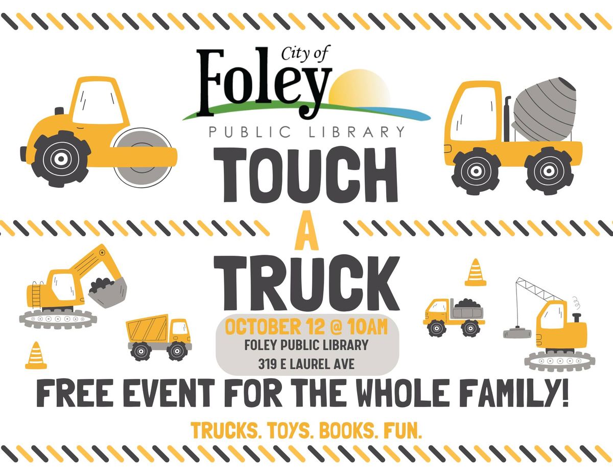 Foley Public Library's Touch-A-Truck 