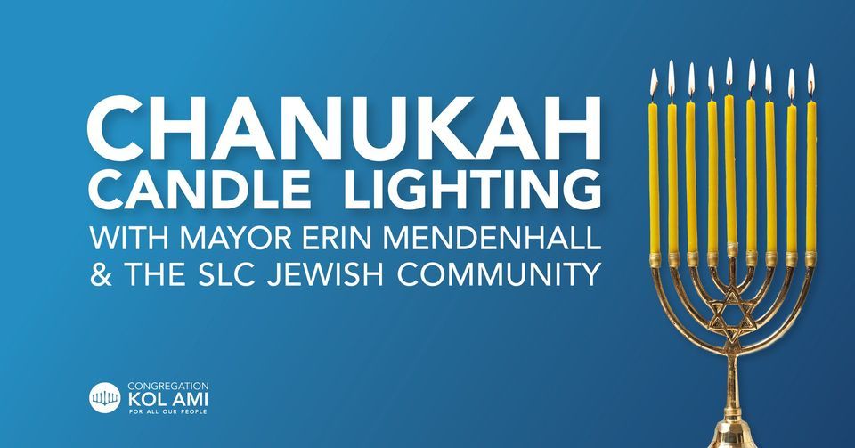 Chanukah Candle Lighting With Mayor Mendenhall And The SLC Jewish ...