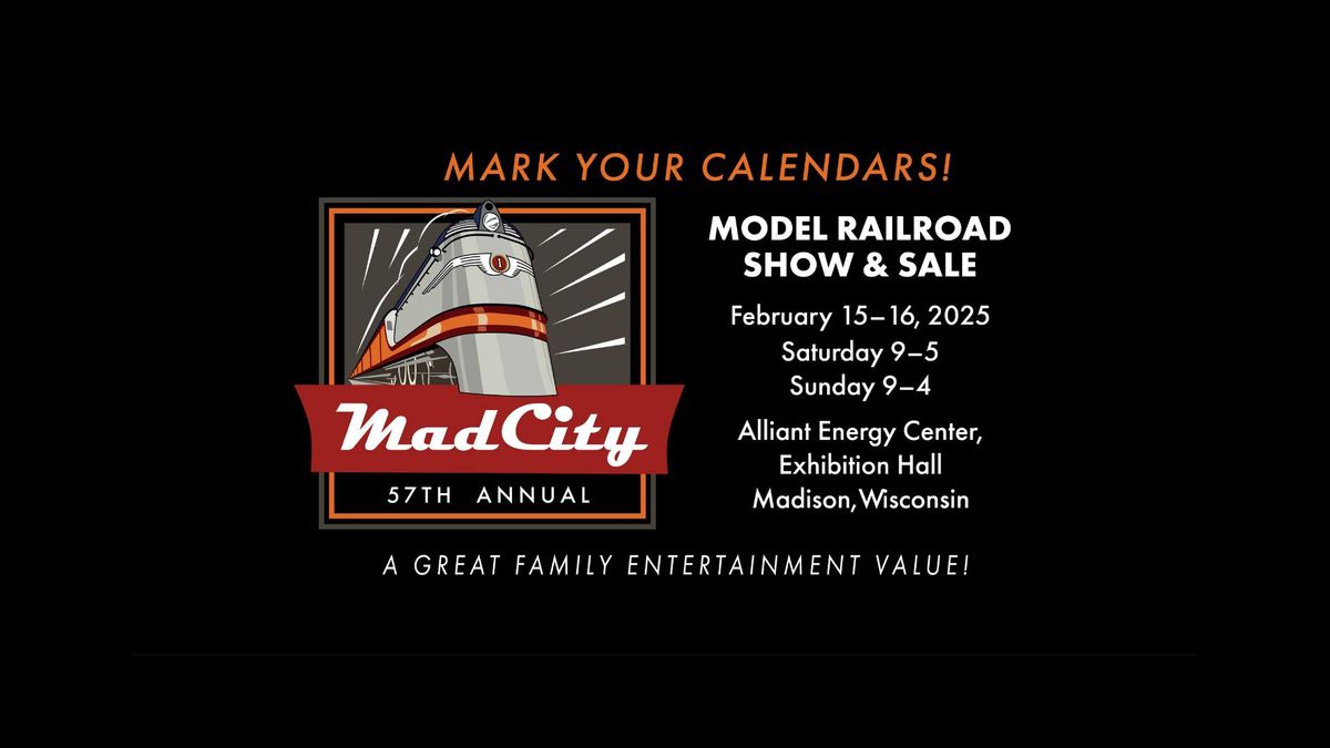 57th Mad City \ud83d\ude82 Model Railroad Show and Sale