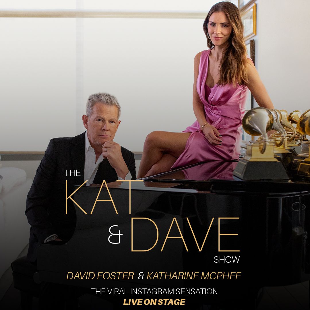 The Kat and Dave Show: David Foster & Katharine McPhee