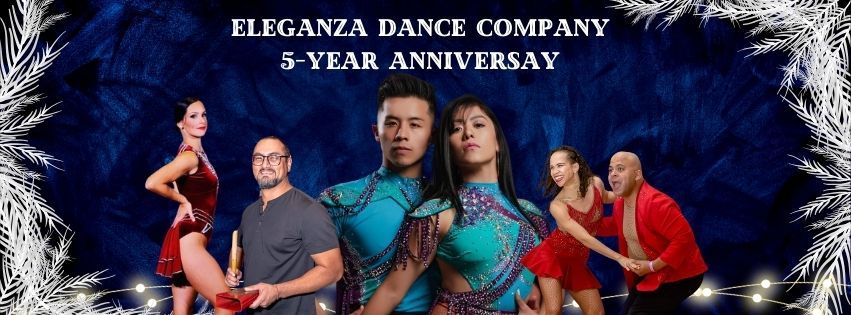 Eleganza Dance Company 5-Year Anniversary Winter Ball