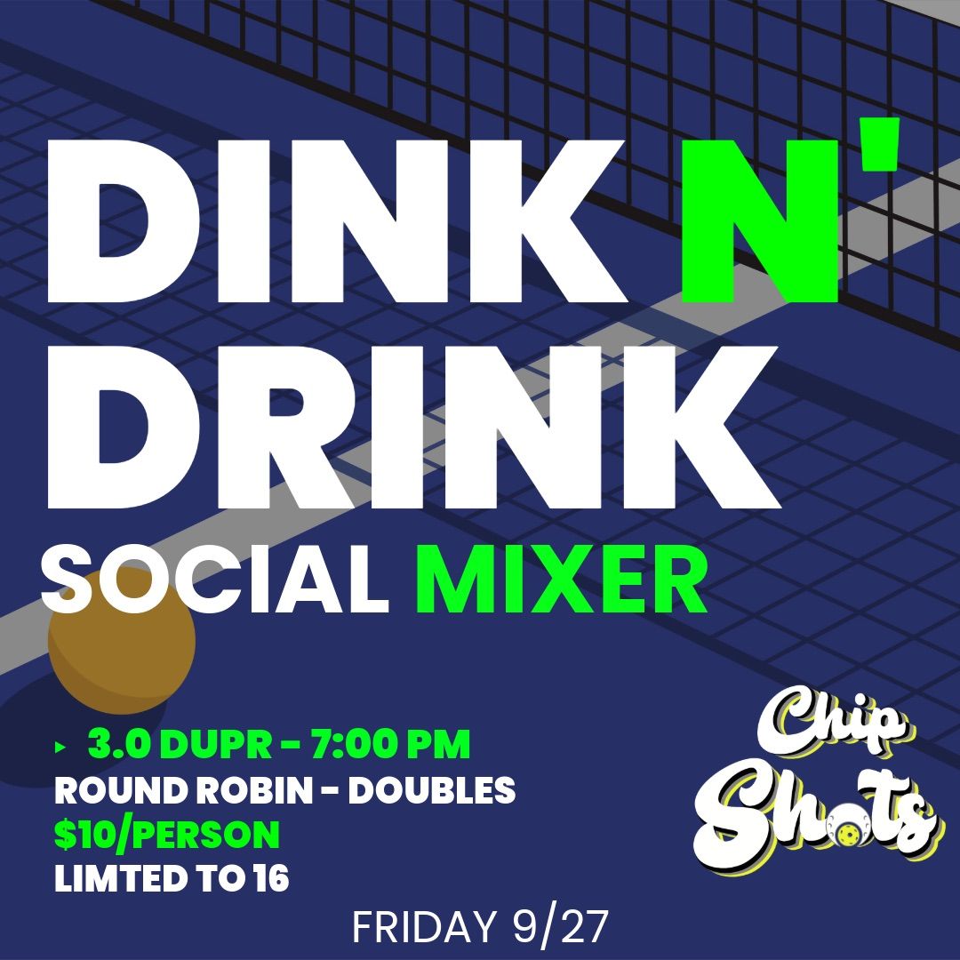 Dink N Drink Social Mixer