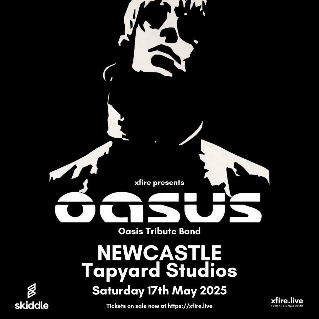 Oasus: Tribute to Oasis - Newcastle