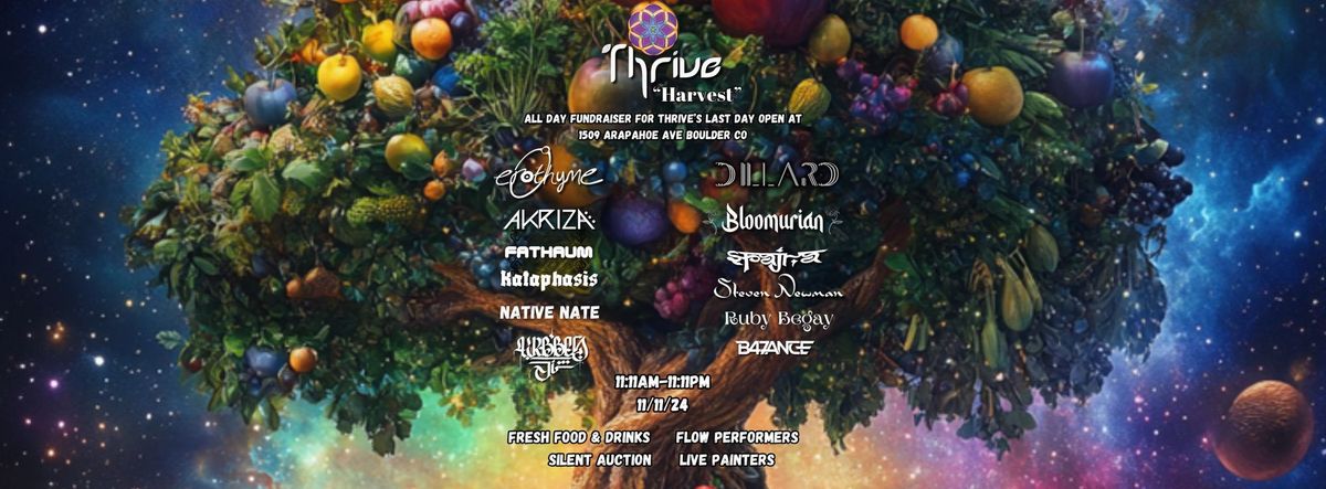 Thrive\u2019s Closing Party-Harvest