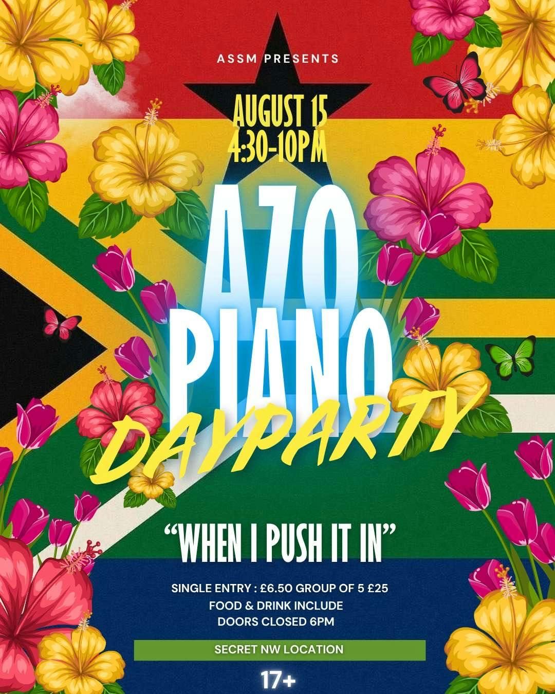 Azopiano Day Party #TAKEMETHERE