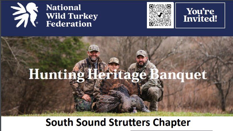 South Sound Conservation\/Hunting Heritage Banquet