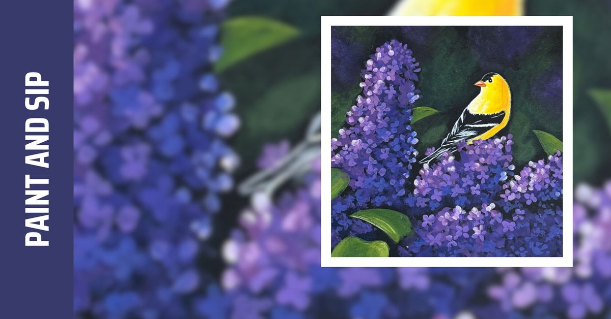 Paint and Sip - Lingering in the Lilacs (Brookfield)