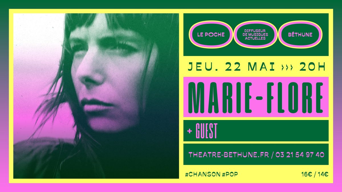 MARIE-FLORE + GUEST :: Le Poche, B\u00e9thune