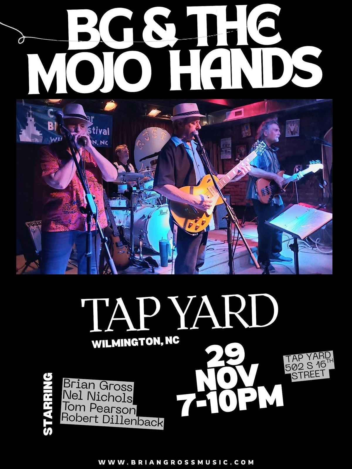 BG & The Mojo Hands LIVE @ Tap Yard