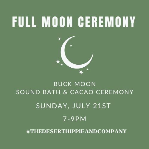 Full Buck Moon Ceremony