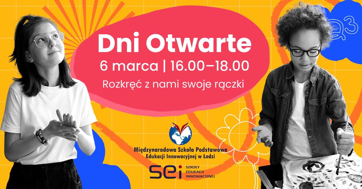 DNI OTWARTE - w Mi\u0119dzynarodowej Szkole Podstawowej w \u0141odzi